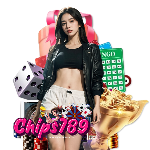 chips789 ลิขสิทธิ์แท้